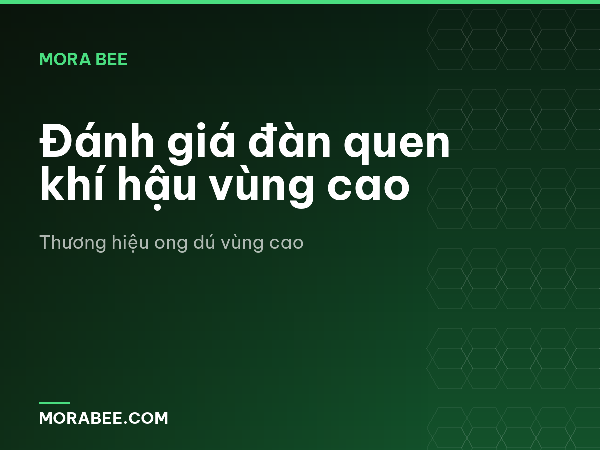 Đánh giá đàn quen khí hậu vùng cao